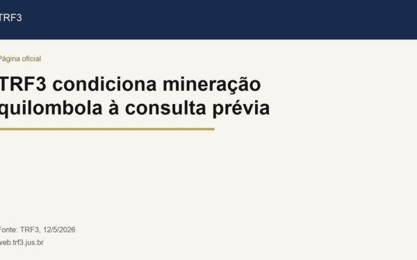 Página oficial do TRF3 sobre pesquisa e exploração mineral em território quilombola