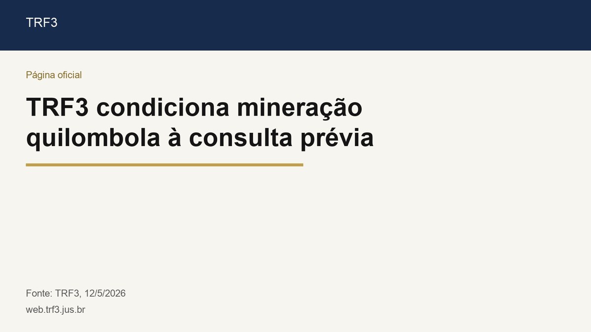 Página oficial do TRF3 sobre pesquisa e exploração mineral em território quilombola
